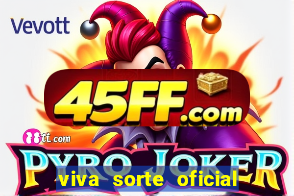 viva sorte oficial com br comprar